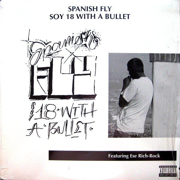 Spanish F.L.Y. : Soy 18 With A Bullet (12")