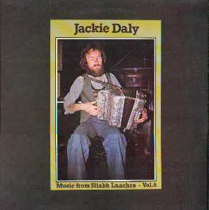 Jackie Daly : Music From Sliabh Luachra - Vol 6 (LP)