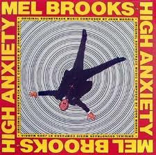 John Morris : High Anxiety - Original Soundtrack / Mel Brooks' Greatest Hits Featuring The Fabulous Film Scores Of John Morris (LP, Album, Comp, Spe)