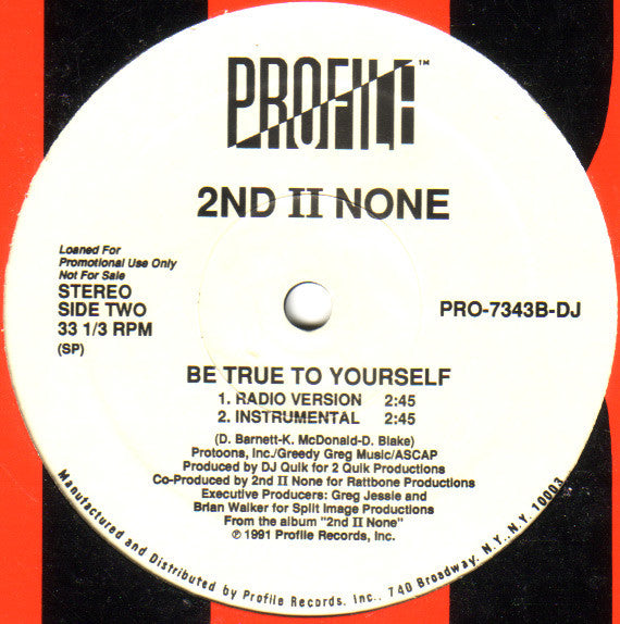 2nd II None : Be True To Yourself (12", Single, Promo)
