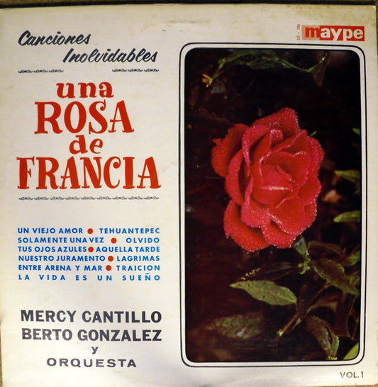 Mercy Cantillo, Berto González : Una Rosa De Francia Vol. 1 (LP, Album)