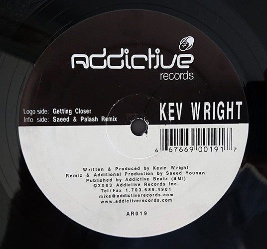 Kev Wright : Getting Closer (12")