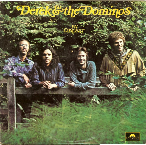 Derek & The Dominos : In Concert (2xLP, Album, RE)