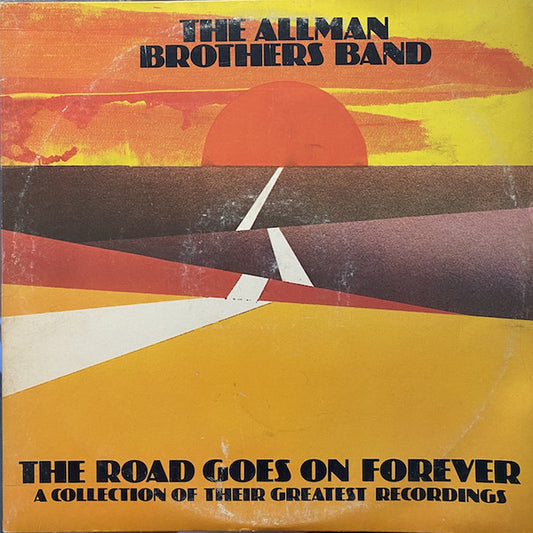 The Allman Brothers Band : The Road Goes On Forever (2xLP, Comp, Pit)