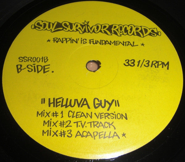Rappin' Is Fundamental : You Ain't Really Down / Helluva Guy (12")