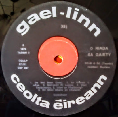 Seán Ó Riada Le Seán Ó Sé Agus Ceoltóirí Chualann : Ó Riada Sa Gaiety (LP)