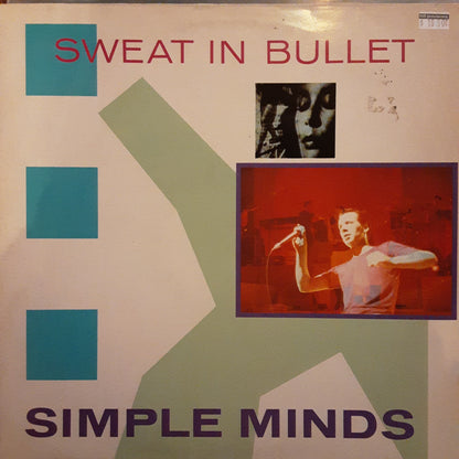 Simple Minds - Sweat In Bullet 12”