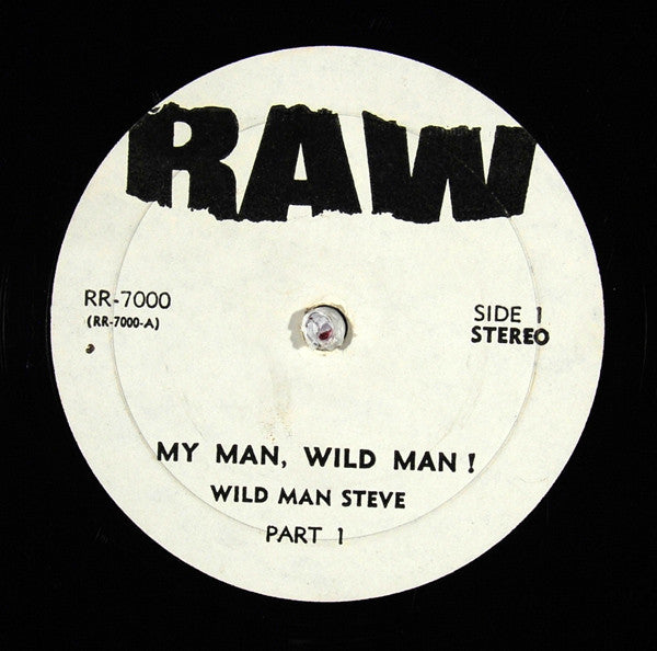 Wildman Steve (2) : My Man! Wild Man! (LP)