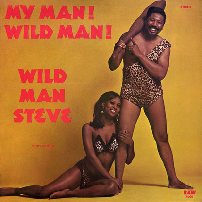 Wildman Steve (2) : My Man! Wild Man! (LP)