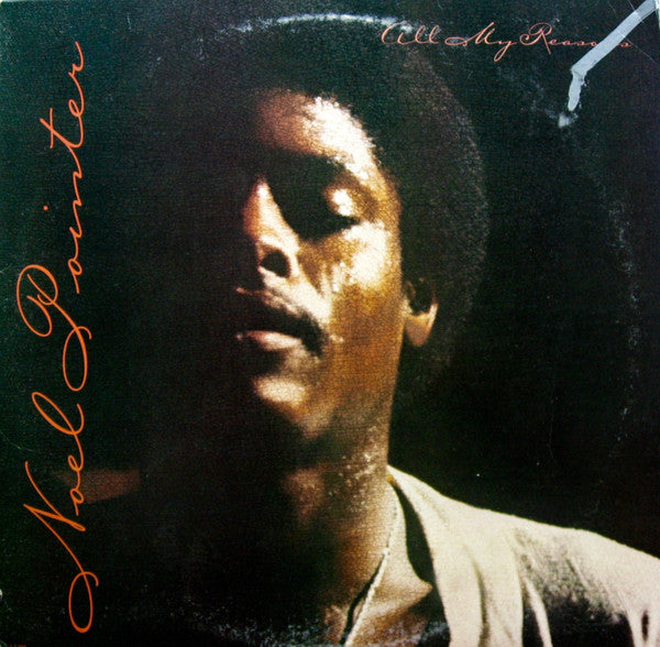 Noel Pointer : All My Reasons (LP, Album, Win)