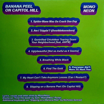 MonoNeon : Banana Peel On Capitol Hill (LP, Album, Ltd, Blu)