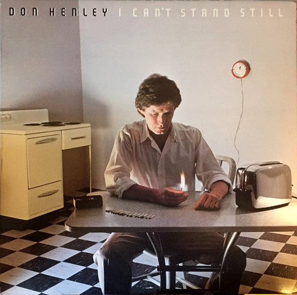 Don Henley : I Can't Stand Still (LP, Album, Club, CH,)