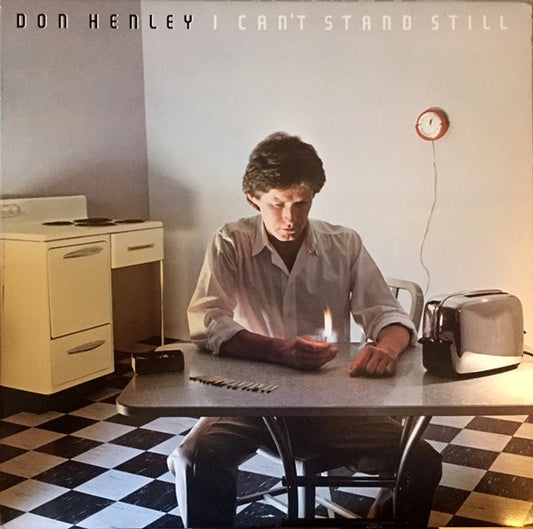 Don Henley : I Can't Stand Still (LP, Album, Club, CH,)