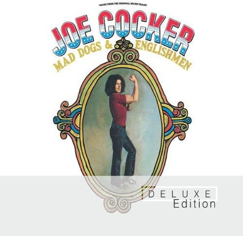 Joe Cocker : Mad Dogs & Englishmen (2xCD, Album, Dlx, RM)