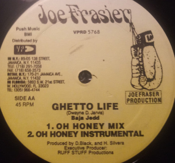 Bajja Jedd : Ghetto Life (12")