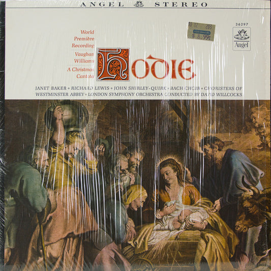 Ralph Vaughan Williams / Janet Baker, Richard Lewis (3), John Shirley-Quirk, The Bach Choir, The Choir Of Westminster Abbey, London Symphony Orchestra Conducted By David Willocks : Hodie (LP, RP, Los)