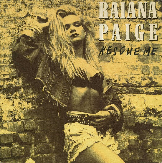 Raiana Paige : Rescue Me (12")