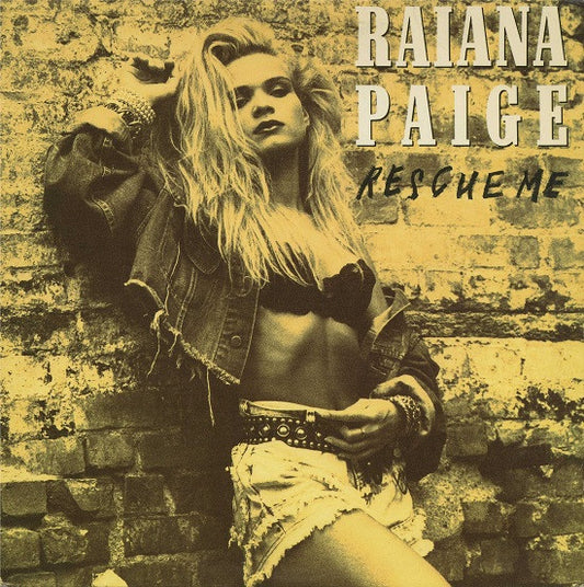 Raiana Paige : Rescue Me (12")