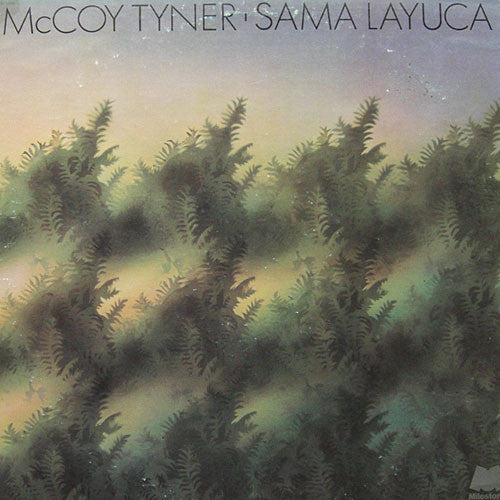 McCoy Tyner : Sama Layuca (LP, Album, San)