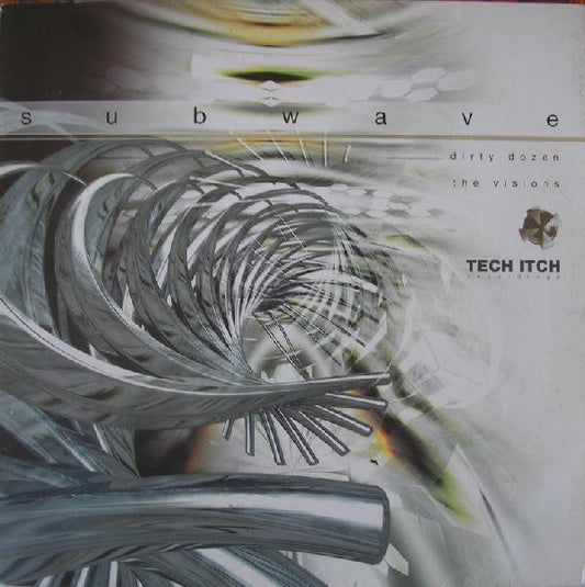 Subwave : Dirty Dozen / The Visions (12")