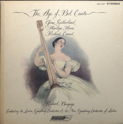 Joan Sutherland, Marilyn Horne, Richard Conrad : Richard Bonynge ; London Symphony Orchestra / The New Symphony Orchestra Of London : The Age Of Bel Canto (2xLP, Bla + Box)