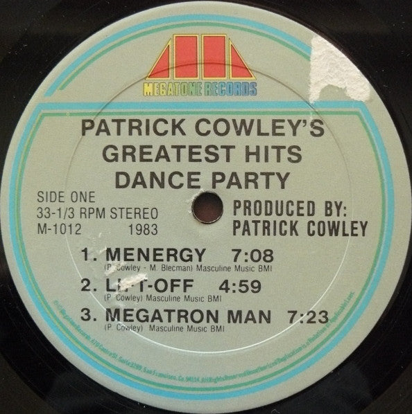 Patrick Cowley : Patrick Cowley's Greatest Hits Dance Party (LP, Comp, Mixed)