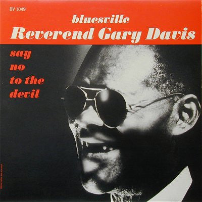 Reverend Gary Davis* : Say No To The Devil (LP, Album)