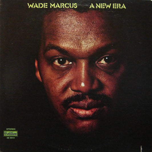 Wade Marcus : A New Era (LP, Album, Spe)