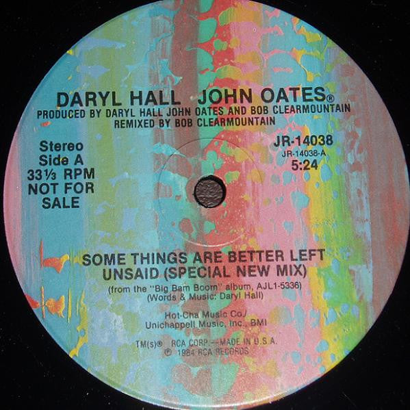 Daryl Hall & John Oates : Some Things Are Better Left Unsaid (Special New Mix) (12", Promo)