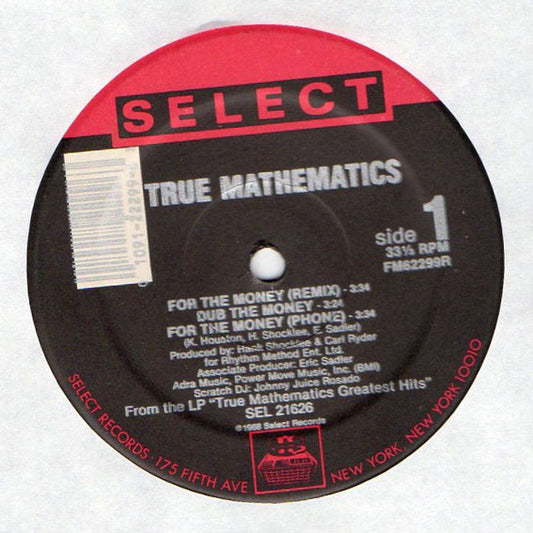 True Mathematics : For The Money (Remix) / K.A.O.S.S. (Greeks In Effect Pt. 2) (12", Single)