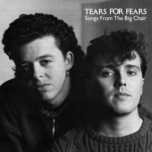 Tears For Fears : Songs From The Big Chair (LP, Album, 53 )