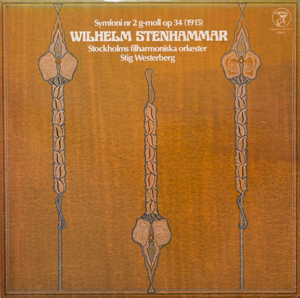 Wilhelm Stenhammar - Stockholms Filharmoniska Orkester, Stig Westerberg : Symfoni Nr 2 G-moll Op 34 (1915) (LP)