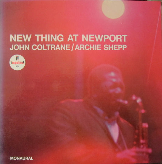 John Coltrane / Archie Shepp : New Thing At Newport (LP, Album, Mono, Gat)
