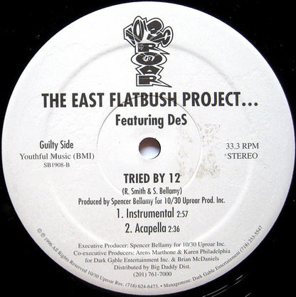 East Flatbush Project Featuring DeS : Tried By 12 (12")