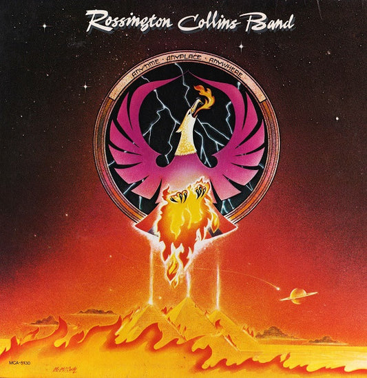 Rossington Collins Band : Anytime, Anyplace, Anywhere (LP, Album, Glo)