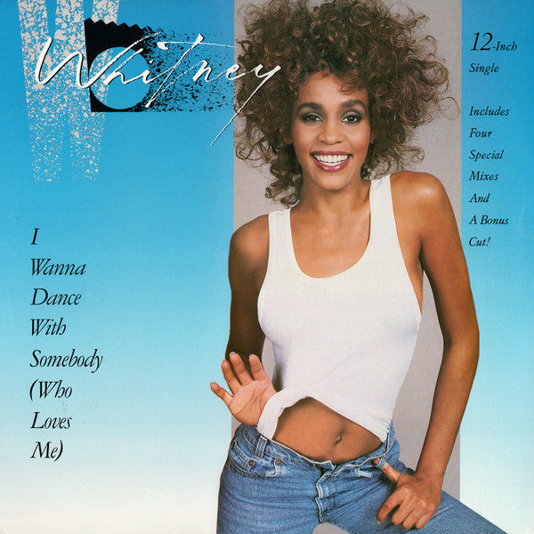 Whitney Houston : I Wanna Dance With Somebody (Who Loves Me) (12", Single)