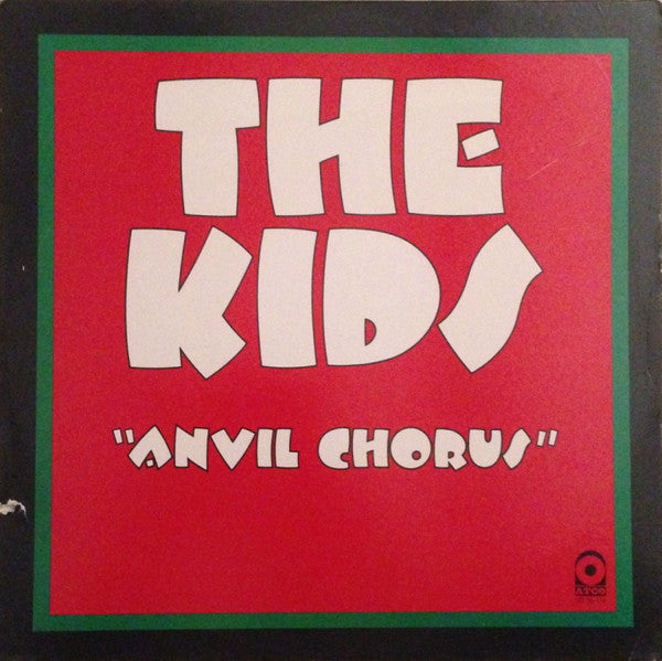 Heavy Metal Kids : Anvil Chorus (LP, Album, Pre)