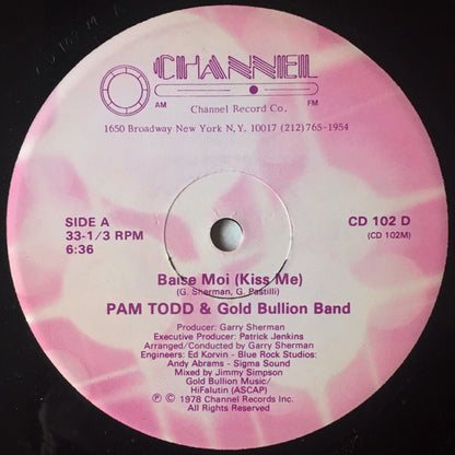 Pam Todd & Gold Bullion Band : Baise Moi (Kiss Me) (12")