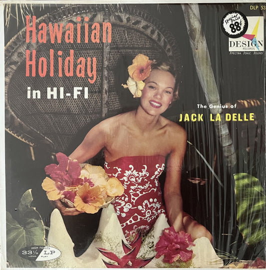 Jack La Delle : Hawaiian Holiday In Hi-Fi (LP, Album, Mono)