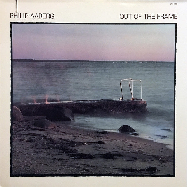 Philip Aaberg : Out Of The Frame (LP, Album)