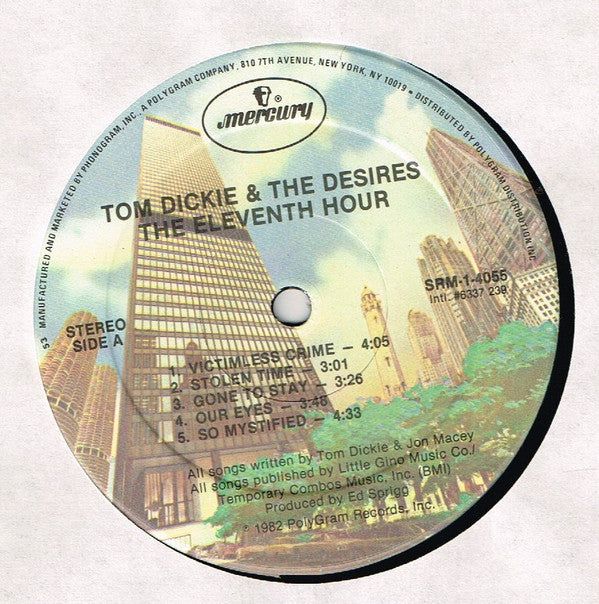 Tom Dickie & The Desires : The Eleventh Hour (LP, Album)