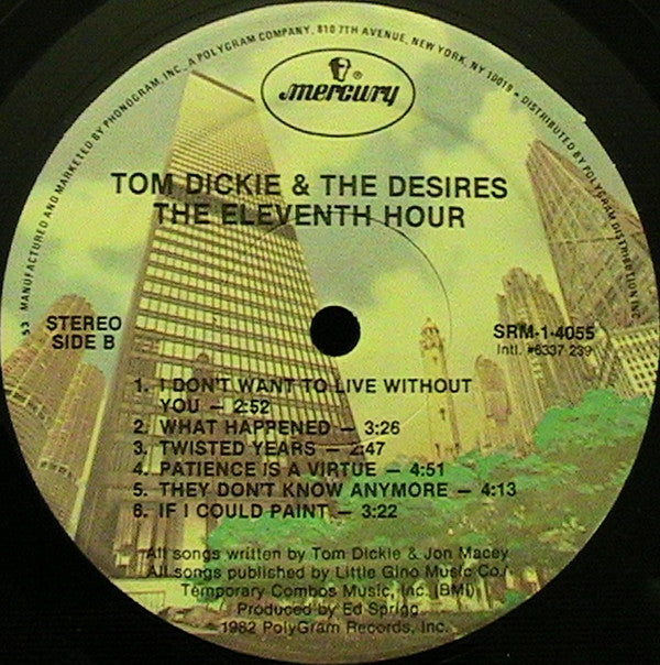 Tom Dickie & The Desires : The Eleventh Hour (LP, Album)