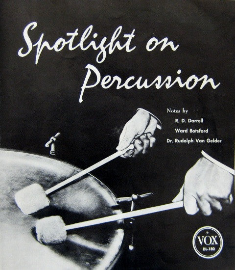 Kenny Clarke / Arnold Goldberg / Al Jazzbo Collins : Spotlight On Percussion (LP, Mono + Box)