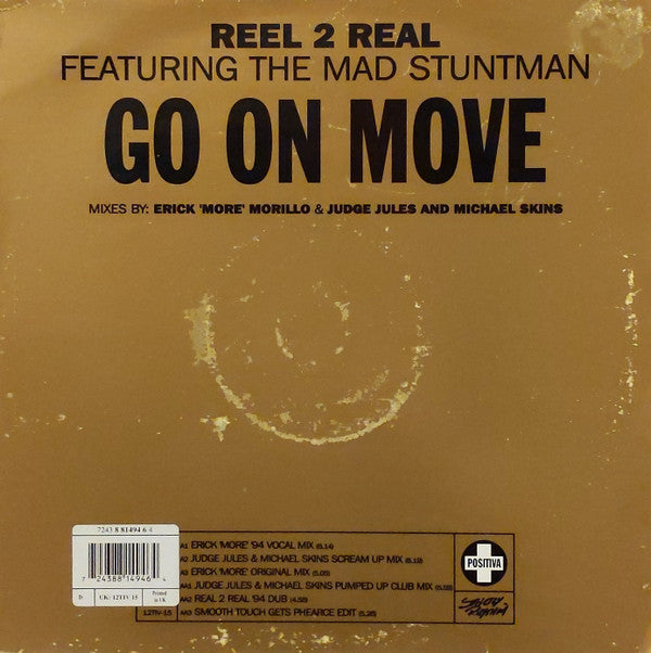 Reel 2 Real Featuring The Mad Stuntman : Go On Move (12", Single)