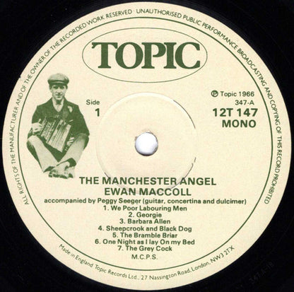 Ewan MacColl With Peggy Seeger : The Manchester Angel - Traditional English Songs (LP, Album, Mono, RE, Yel)