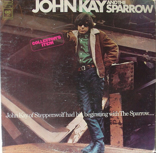 John Kay & The Sparrow : John Kay & The Sparrow (LP, Album, Pit)