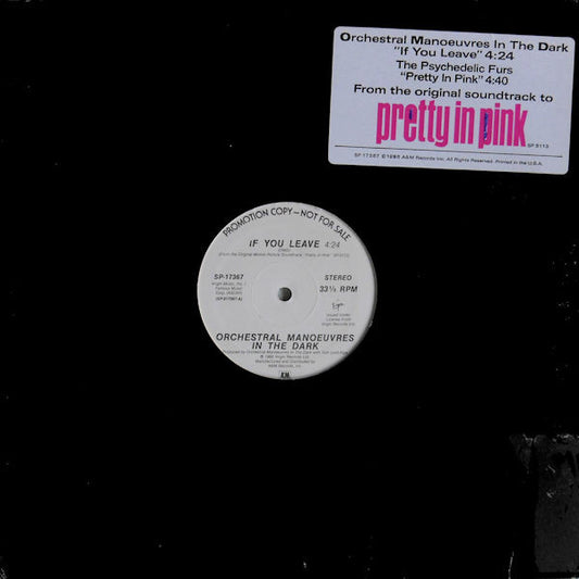 Orchestral Manoeuvres In The Dark / The Psychedelic Furs : If You Leave / Pretty In Pink (12", Promo)