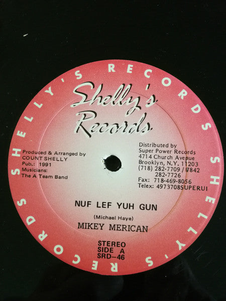 Mikey Merican : Nuf Lef Yuh Gun (12")