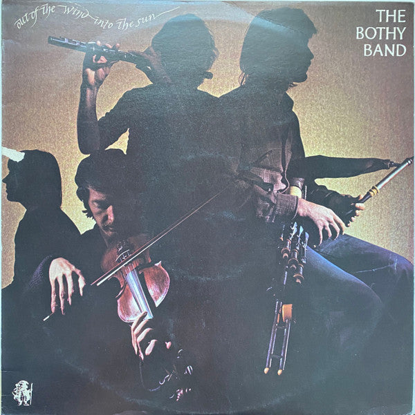 The Bothy Band : Out Of The Wind Into The Sun (LP, Album)