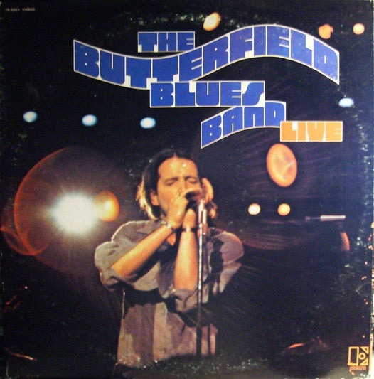 The Paul Butterfield Blues Band : Live (2xLP, Album)